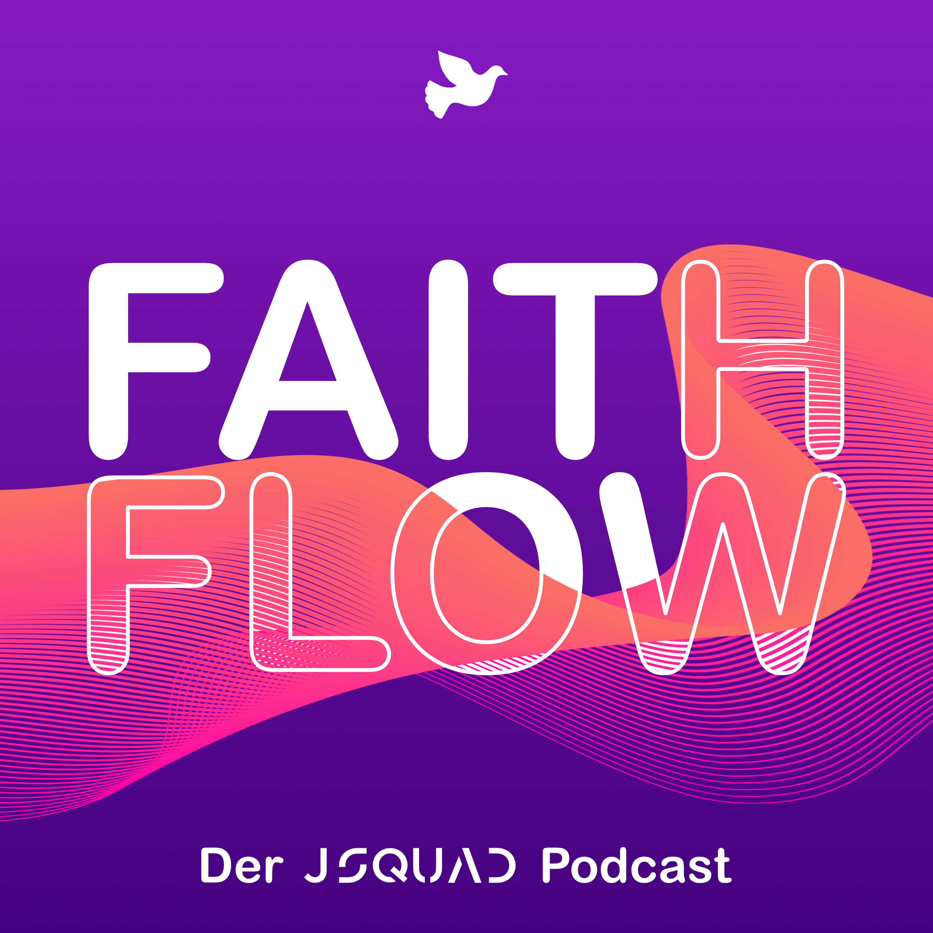 FaithFlow - Der JSQUAD Podcast podcast artwork